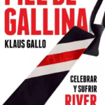 «Piel de Gallina»: La Crónica Emocional de los 18 Años de River sin Campeonatos