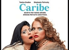 «Caribe»: Un Viajero Teatral a los Noventa de Yanina Gruden