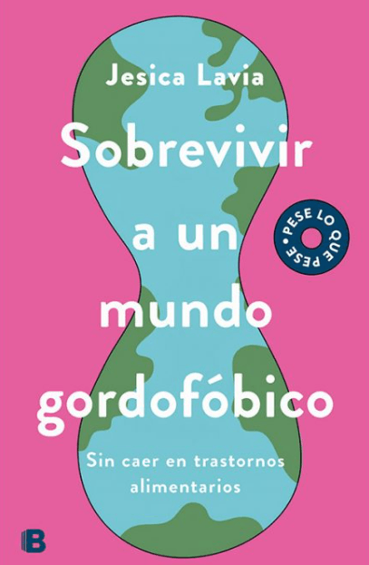 Sobrevivir a un Mundo Gordofóbico: La Nueva Perspectiva de Jesica Lavia