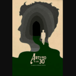 «Arturo a los 30»: La Mirada Íntima de Martín Shanly sobre la Crisis de los Treinta