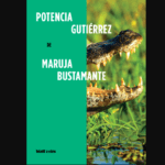 La pasión del litoral: Entrevista con Maruja Bustamante sobre «Potencia Gutiérrez»