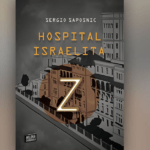 Hospital Israelita Z: La novela que fusiona la realidad y la ficción