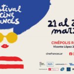 Festival de Cine Francés en el Complejo Cinépolis Recoleta