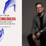 Post-Tecnológicos: habilidades para recuperar lo humano