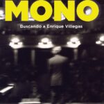 Entrevista a Claudio Parisi sobre «Mono buscando a Enrique Villegas»