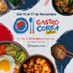 Gastro Corea Food Week 2024: Un Puente Cultural a Través de la Gastronomía Coreana