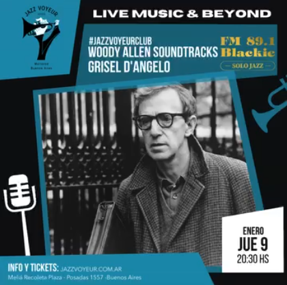 Cine y Jazz: Grisel y su Tributo a Woody Allen en Buenos Aires
