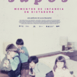 Sapos: Momentos de Infancia en Dictadura Un Viaje Visual y Emotivo a un Pasado no tan Lejano