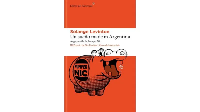«Un sueño made in Argentina»: Solange Levinton revive la historia de Pumper Nic, el fast food argentino