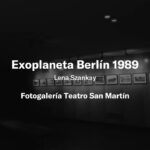 Testigo del Cambio: Las Fotografías de Lena Szankay Capturan el Berlín de 1989
