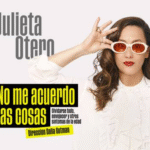 «No me acuerdo las cosas»: Celebrando el olvido con Julieta Otero