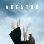 Adentro: Una Mirada Íntima a la Salud Mental desde la Ficción