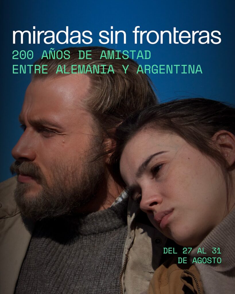 Miradas Sin Fronteras celebra 200 años de lazos entre Argentina y Alemania
